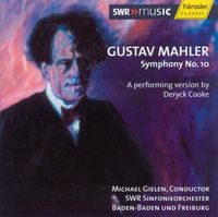 SWR Sinfonieorchester Baden-Baden und Freiburg - Symphony No. 10: A Performing Version by Deryck Cooke