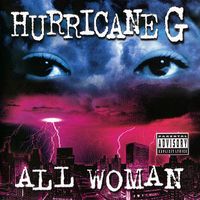 Hurricane G - All Woman