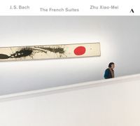 Zhu Xiao-Mei - The French Suites
