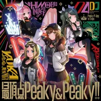 Peaky P-key - 最頂点Peaky&Peaky!!
