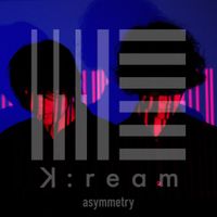 K:ream - asymmetry