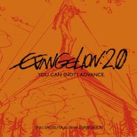Shiro SAGISU - Music From "Evangelion 2.0" You Can (Not) Advance