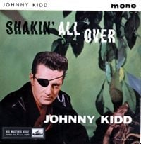 Johnny Kidd & The Pirates - Shakin' All Over