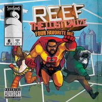 Reef The Lost Cauze / Snowgoons - Your Favorite MC