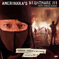 Steele - AmeriKKKa's Nightmare III: City Under Siege