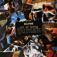 Elyne - Art of Being Human