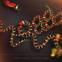 Victor Xam&atilde; - Cobra Coral