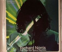 Richard Norris - New Masters Volume 2 - Presents The Time And Space Machine