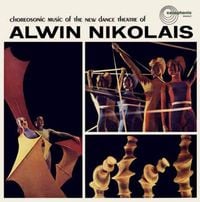 Alwin Nikolais - Choreosonic Music of the New Dance Theatre of Alwin Nikolais