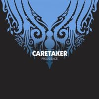 Caretaker - Providence