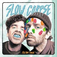 Slow Corpse - Bite Your Tongue