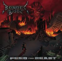 Bonded By Blood - Feed the Beast