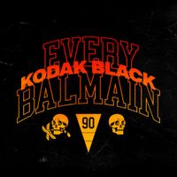 Kodak Black - Every Balmain