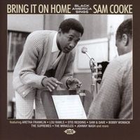 Various Artists - Bring It On Home (Black America Sings Sam Cooke)