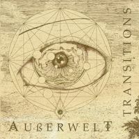 Au&szlig;erwelt - Transitions