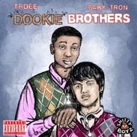 Trdee & BabyTron - Dookie Brothers