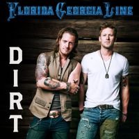 Florida Georgia Line - Dirt