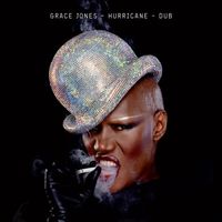 Grace Jones - Hurricane Dub