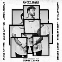 James Arthur - Empty Space (Luca Schreiner Remix)