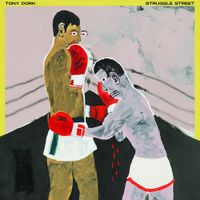 Tony Dork - Struggle Street
