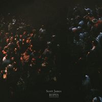 Scott James - Ropes