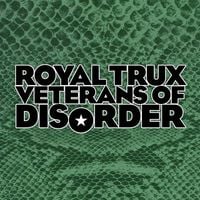 Royal Trux - Veterans of Disorder