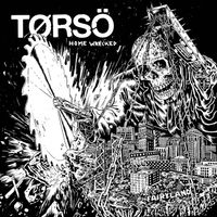 Tørsö - Home Wrecked