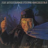The Mysterious Flying Orchestra - The Mysterious Flying Orchestra