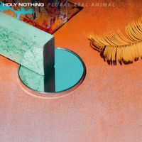 Holy Nothing - Plural Real Animal