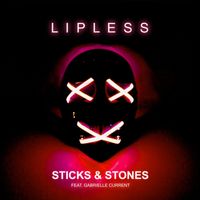 Lipless - Sticks and Stones