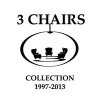 3 Chairs - 3 Chairs Collection (1997​-​2013)
