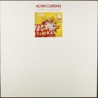 Alvin Curran - Canti illuminati
