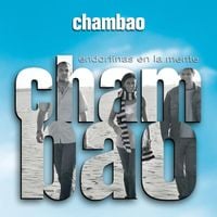 Chambao - Endorfinas en la mente