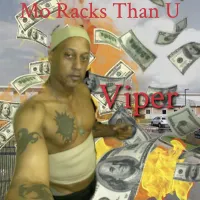 Viper - More Stacks Than U (More Racks Than U)