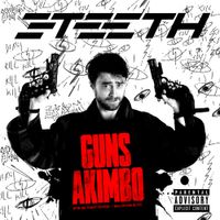 3TEETH - Guns Akimbo