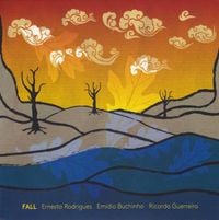 Ernesto Rodrigues, Em&iacute;dio Buchinho & Ricardo Guerreiro - Fall