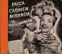 Carmen Miranda - The South American Way
