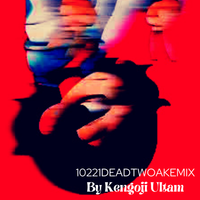 Kengoji Ultam - 10221DEADTWOTAKEMIX