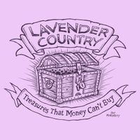 Lavender Country - Treasures That Money Can't Buy