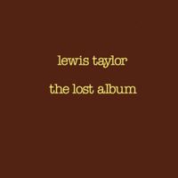 Lewis Taylor - The Lost Album