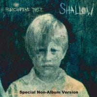 Porcupine Tree - Shallow