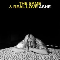 Ashe - The Same / Real Love