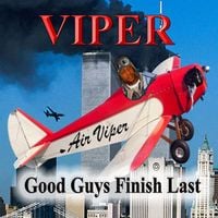 Viper - Good Guys Finish Last