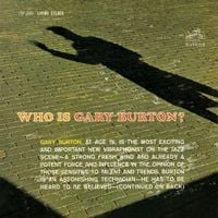 Gary Burton - Who Is Gary Burton?