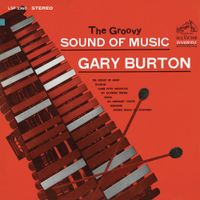 Gary Burton - The Groovy Sound Of Music
