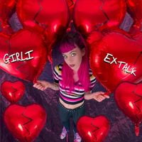 girli - Ex Talk