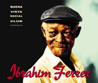 Ibrahim Ferrer - Buena Vista Social Club Presents: Ibrahim Ferrer