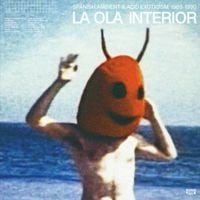 Various Artists - LA OLA INTERIOR: Ambient & Acid Exoticism in Spain 1983-90