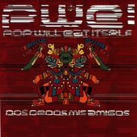 Pop Will Eat Itself - Dos Dedos Mis Amigos