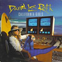 David Lee Roth - California Girls